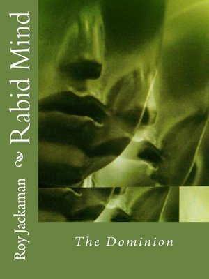 cover image of Rabid Mind--The Dominion